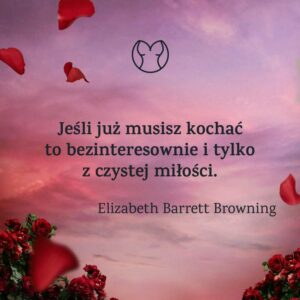 Miłość w słowach: najpiękniejsze cytaty poetów o miłości